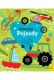 Kocham pojazdy. Koloruj�