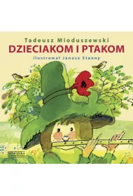 Dzieciakom I Ptakom Mioduszewski Tadeusz
