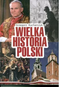 Wielka historia Polski