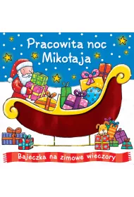 Pracowita noc Miko�aja