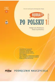 Hurra!!! Po polsku 1. Podr�cznik nauczyciela