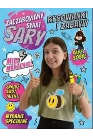 Zaczarowany �wiat Sary. Rysowanki i Zabawy