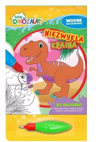 Lubi Dinozaury. Wodne kolorowanie. Niezwyka...
