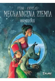 Oceanika. Mechaniczna ziemia. Tom 1