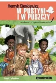 W pustyni i w puszczy. Lektura z opracowaniem