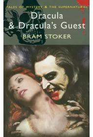 Dracula & Dracula's Guest. Tales of Mystery & The Supernatural wer. angielska