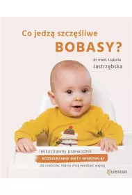 Co jedz� szcz�liwe bobasy?