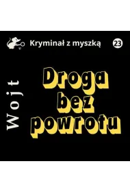 Audiobook Droga bez powrotu mp3