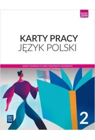 Jzyk polski. Karty pracy. Liceum i technikum. Klasa 2. Zakres podstawowy i rozszerzony