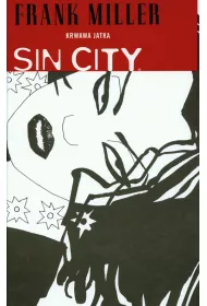 Krwawa jatka. Sin City. Tom 3
