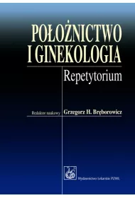 Po�o�nictwo i ginekologia. Repetytorium