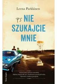PS Nie szukajcie mnie
