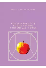 eBook Bg jest mioci Koniec Czasw kontemplacja Boga epub