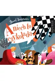 Audiobook A niech to czykolada CD