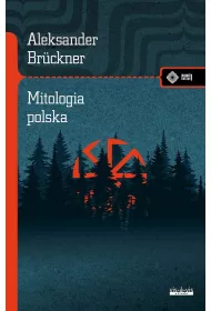 Mitologia polska. Studium porwnawcze