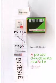 A po sto dwudzieste czwArte. Wyb�r wierszy 1997-20