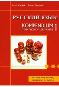 J�zyk rosyjski Kompendium tematyczne 1 ( matura / egzaminy )