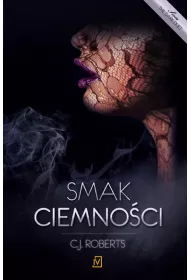 Smak ciemno�ci. The Dark Duet. Tom 3