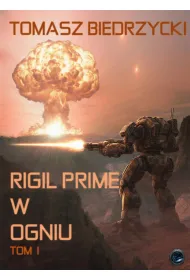 eBook Rigil Prime w ogniu. Tom I mobi epub
