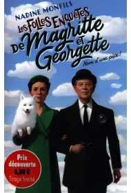 Les Folles enquetes de Magritte et Georgette