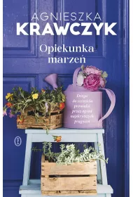 Opiekunka marze