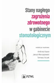 Stany nag�ego zagro�enia zdrowotnego w gabinecie stomatologicznym