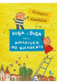 Kuba i Buba, czyli awantura do kwadratu