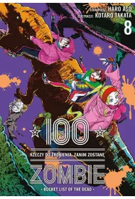100 rzeczy do zrobienia, zanim zostan� zombie. Tom 8