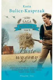 Puste wygony. Saga wiejska. Tom 5. Du�e Litery