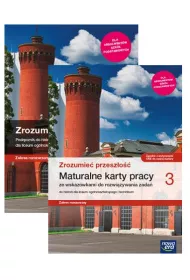 Pakiet Zrozumie� przesz�o�� 3. Podr�cznik oraz Maturalne karty pracy ze wskaz�wkami do rozwi�zywania zada� do historii dla liceum og�lnokszta�c�cego i technikum. Szko�y ponadpodstawowe