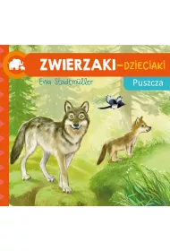 Zwierzaki Dzieciak Puszcza