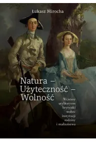 Natura - U�yteczno�� - Wolno��