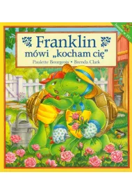 Franklin m�wi "kocham ci�"