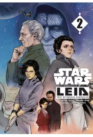 Trzy wyzwania ksi�niczki. Star Wars. Leia. Tom 2