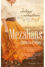 eBook Mezalians. Intrygi i namitnoci. Tom 1 mobi epub