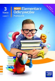 Nowy elementarz odkrywc�w NEON. Klasa 3. Cz�� 3. Podr�cznik zintegrowany
