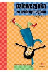 Dziewczynka ze srebrnym z�bem