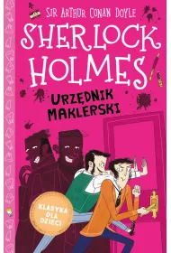 Urz�dnik maklerski. Klasyka dla dzieci. Sherlock Holmes. Tom 19