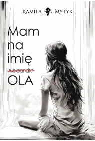 Mam na imi� OLA (barwione brzegi)