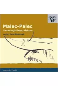 Audiobook Malec-Palec (Tomcio Paluch) i inne bajki braci Grimm mp3