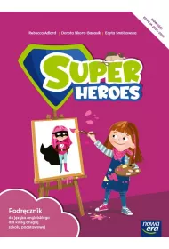 Super Heroes 2. Podr�cznik do j�zyka angielskiego do klasy drugiej szko�y podstawowej