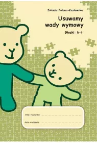 Usuwamy wady wymowy. G�oski: k-t