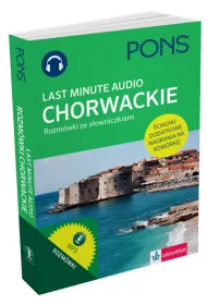 Last Minute audio rozm�wki ze s�owniczkiem chorwackie PONS