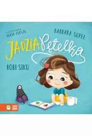 Jadzia P�telka robi siku
