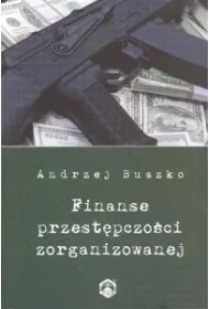 Finanse przest�pczo�ci zorganizowanej