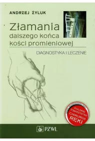Z�amania dalszego ko�ca ko�ci promieniowej. Diagnostyka i leczenie
