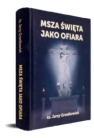 Msza �wi�ta jako Ofiara