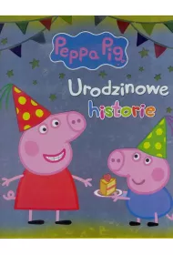 Urodzinowe historie �winka Peppa