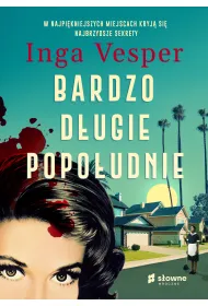 Bardzo d�ugie popo�udnie
