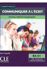 Communiquier a l'ecrit Niveau perfectionnement B2-C1